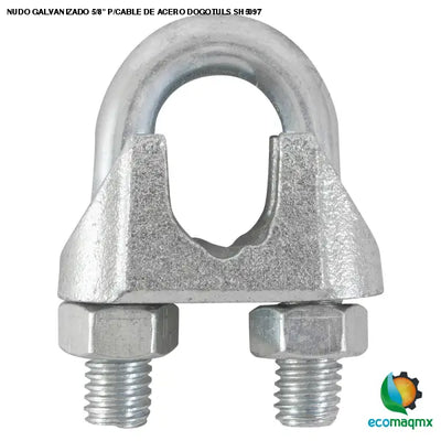 NUDO GALVANIZADO 5/8 P/CABLE DE ACERO DOGOTULS SH5097