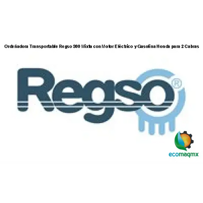 Ordeñadora Transportable Regso 300 Mixta con Motor Eléctrico