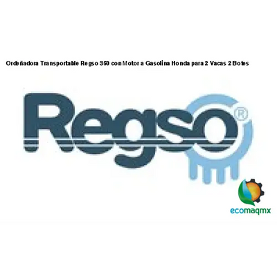 Ordeñadora Transportable Regso 350 con Motor a Gasolina