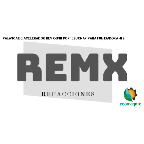 PALANCA DE ACELERADOR REMX-BNH PORFESUONAR PARA FUMIGADORA