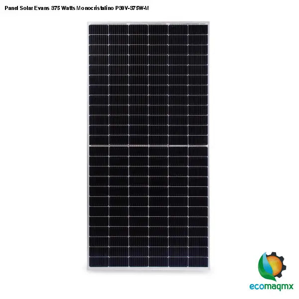 Panel Solar Evans 375 Watts Monocristalino P30V-375W-M