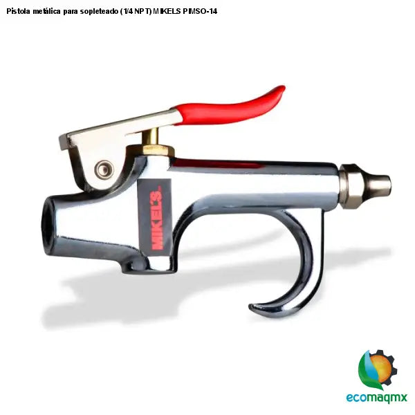 Pistola metálica para sopleteado (1/4 NPT) MIKELS PIMSO-14