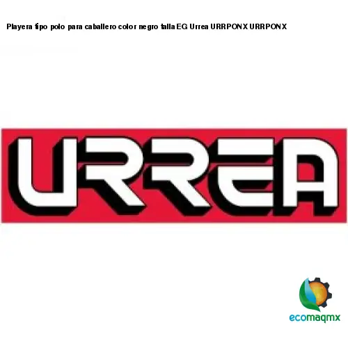 Playera tipo polo para caballero color negro talla EG Urrea