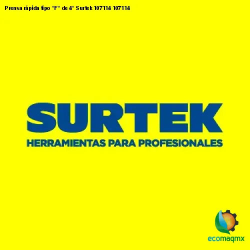 Prensa rápida tipo F de 4 Surtek 107114 107114