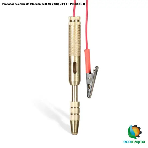 Probador de corriente latonado(6-12-24 V/CD) MIKELS