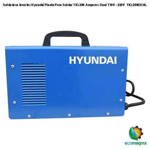 Soldadora Inverter Hyundai Planta Para Soldar TIG 200