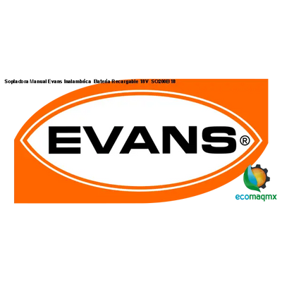 Sopladora Manual Evans Inalambrica Bateria Recargable 18V