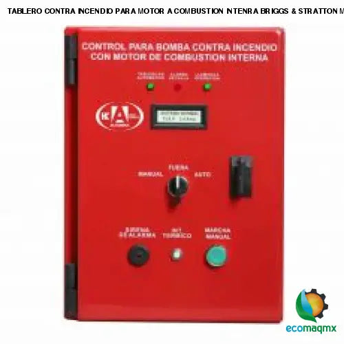 TABLERO CONTRA INCENDIO PARA MOTOR A COMBUSTION INTENRA