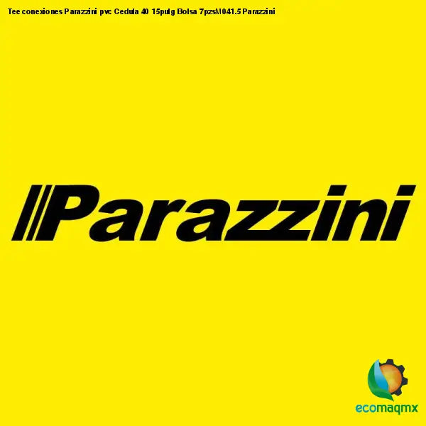 Tee conexiones Parazzini pvc Cedula 40 15pulg Bolsa