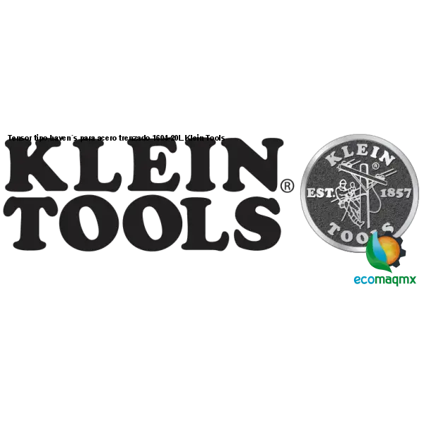 Tensor tipo haven´s para acero trenzado 1604-20L Klein Tools