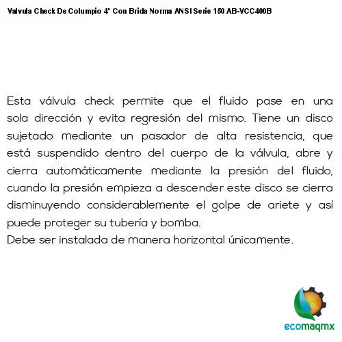 Valvula Check De Columpio 4 Con Brida Norma ANSI Serie 150