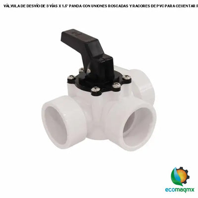 VÁLVULA DE DESVÍO DE 3 VÍAS X 1.5 PANDA CON UNIONES ROSCADAS