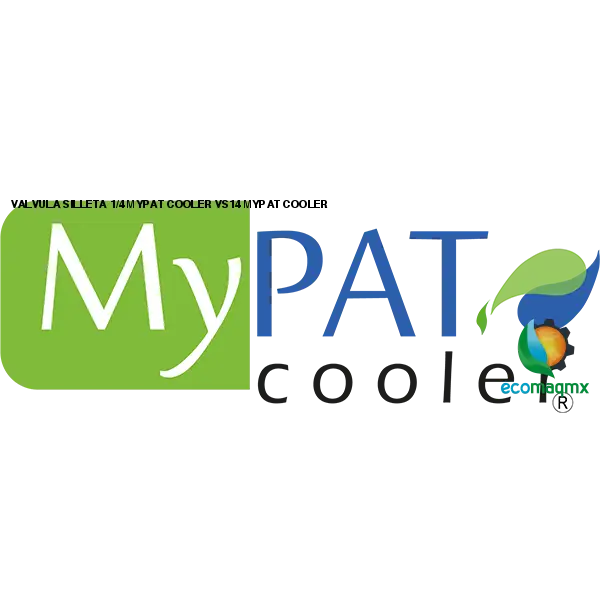 VALVULA SILLETA 1/4 MYPAT COOLER VS14 MYPAT COOLER